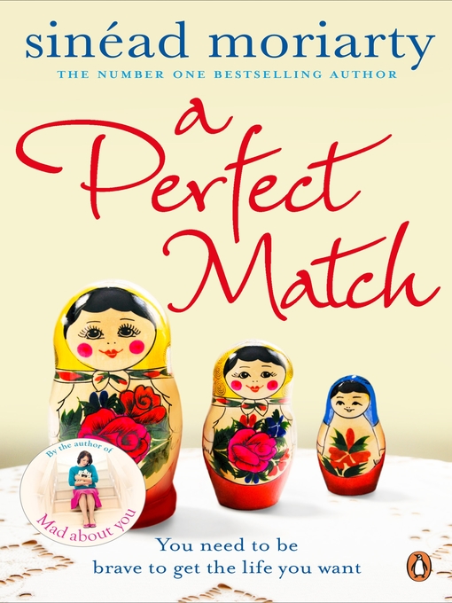 Title details for A Perfect Match by Sinéad Moriarty - Wait list